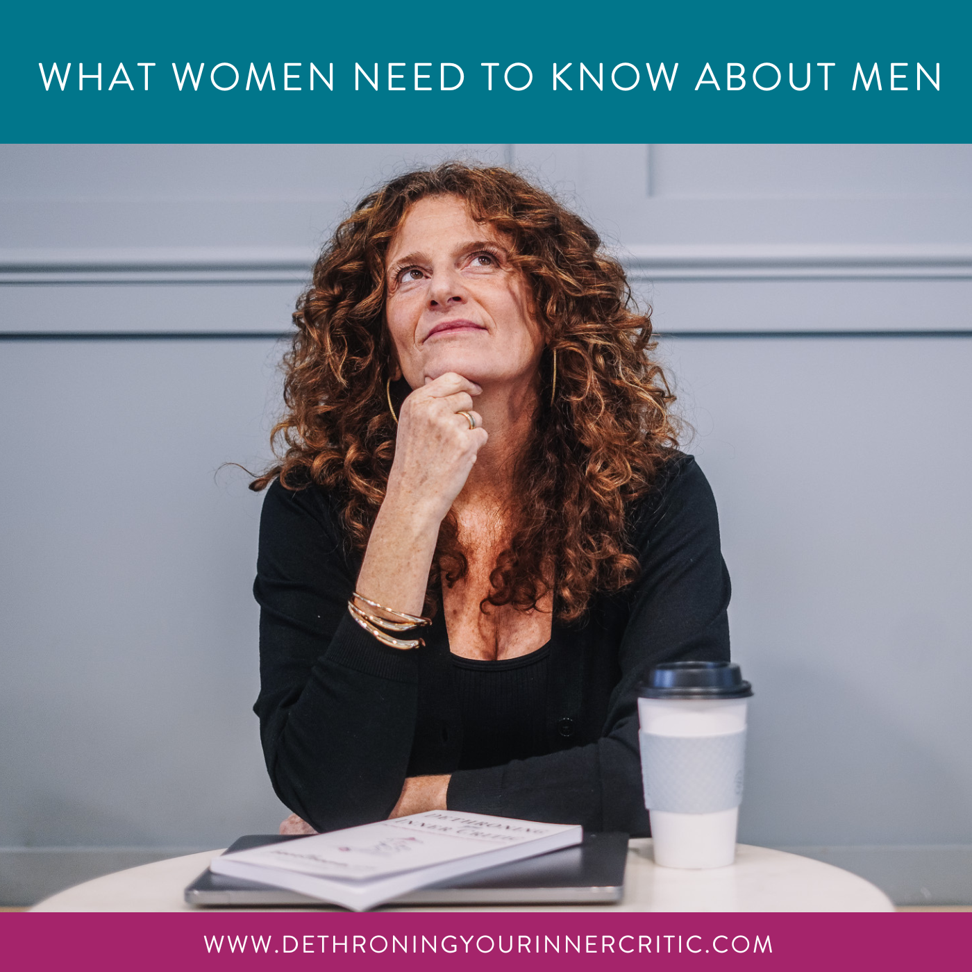 What women need to know about Men